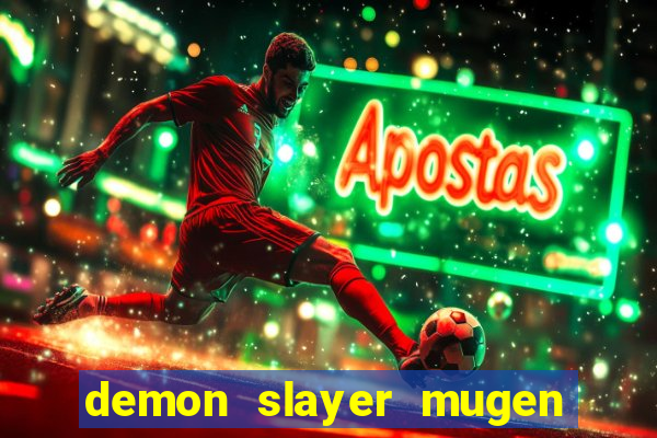 demon slayer mugen apk download